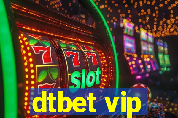 dtbet vip